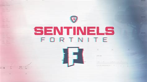 Press Release Fortnite Roster Changes — Sentinels