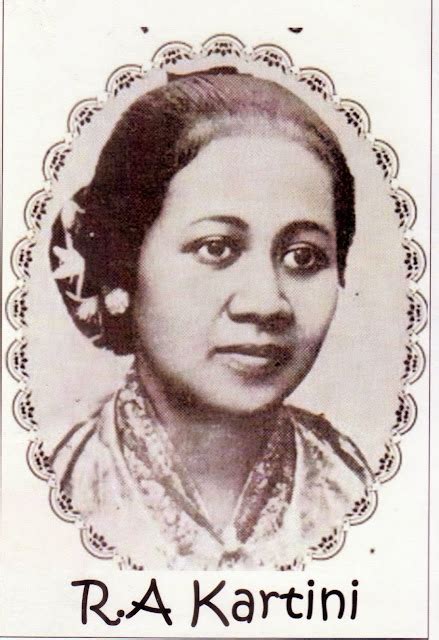 Biografi Ra Kartini Dan Kiprahnya Sebagai Pahlawan Emansipasi Wanita