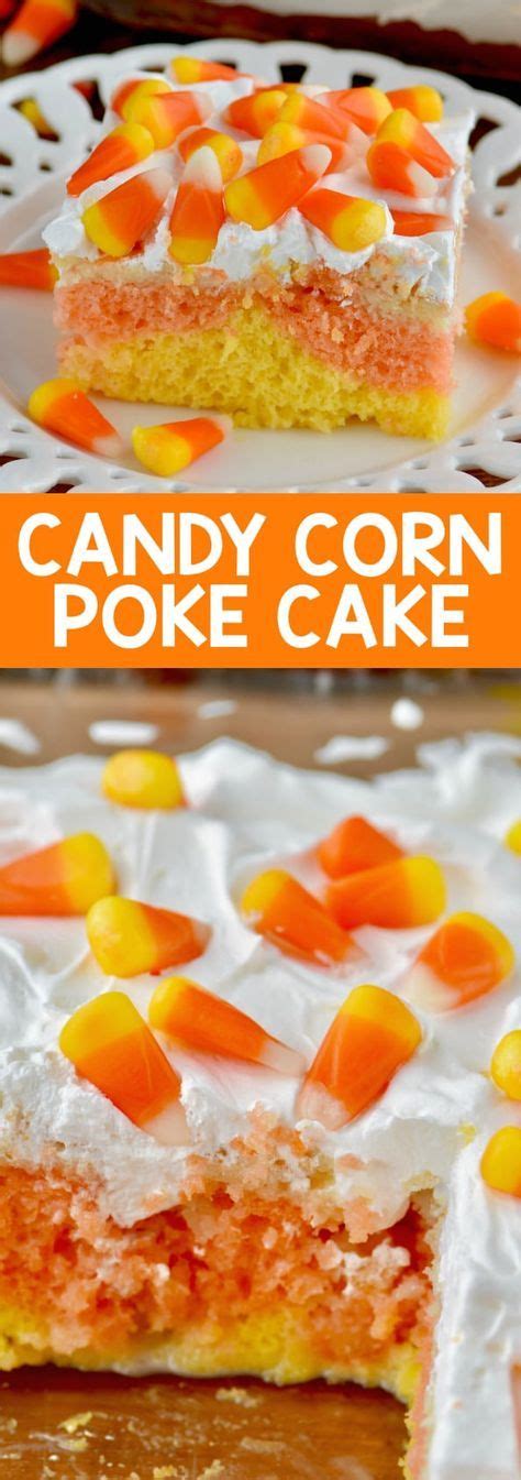 Candy Corn Poke Cake The Perfect Halloween Dessert That Is Super Easy To Make But Has A Big Wow