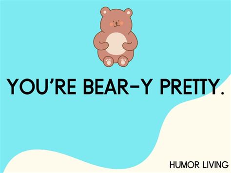 130 Bear Puns That Are Un Bear Ably Funny Humor Living