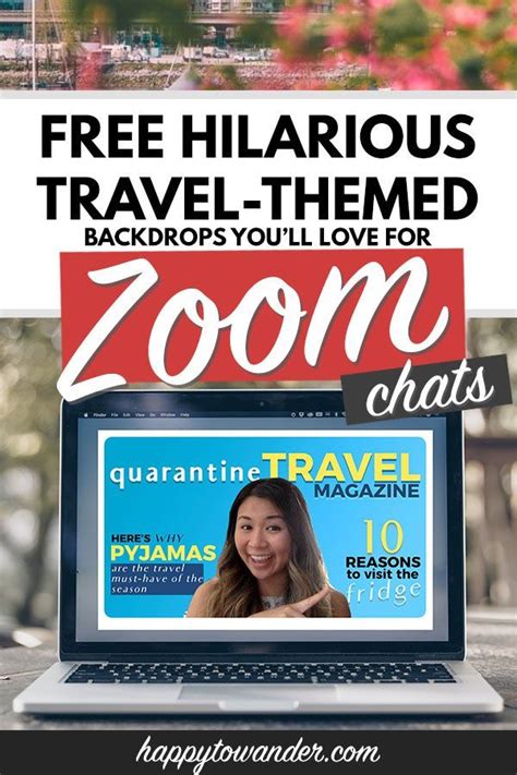 9 Travel Themed Zoom Backgrounds You Can Download For Free In 2020 Images