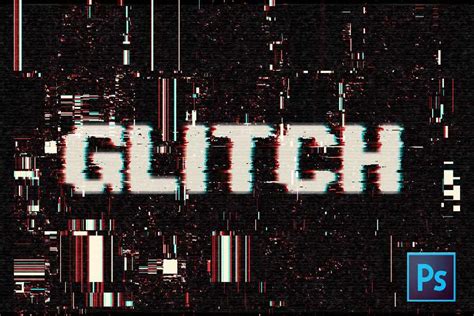 Glitch Photoshop Effect Tutorials Textures And Actions Psddude