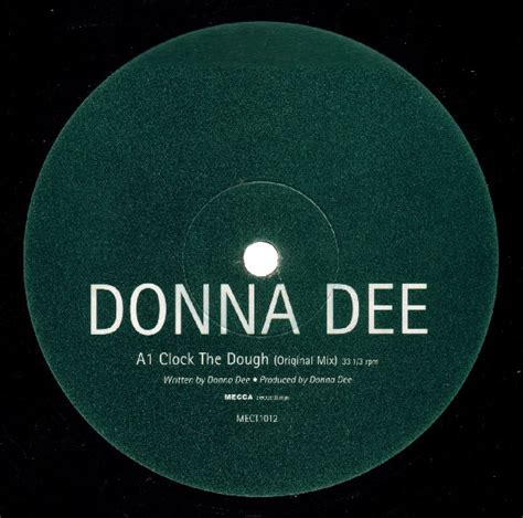 Donna Dee Clock The Dough 1998 Vinyl Discogs