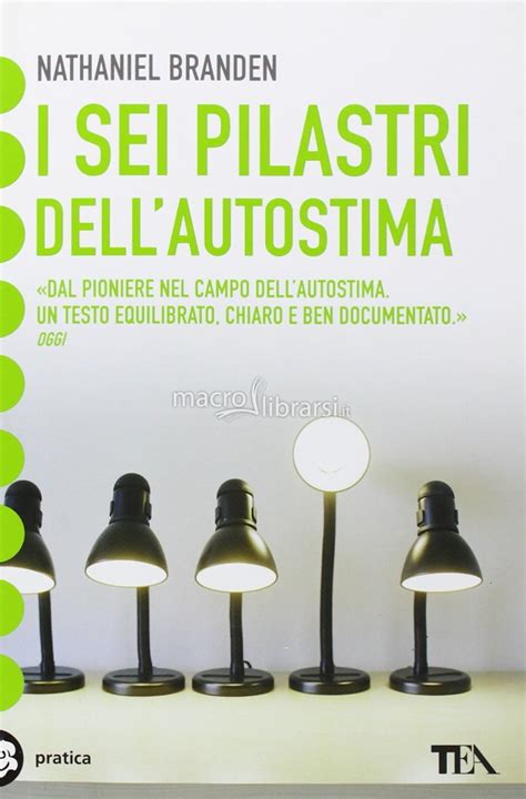I Sei Pilastri dell'Autostima - Nathaniel Branden
