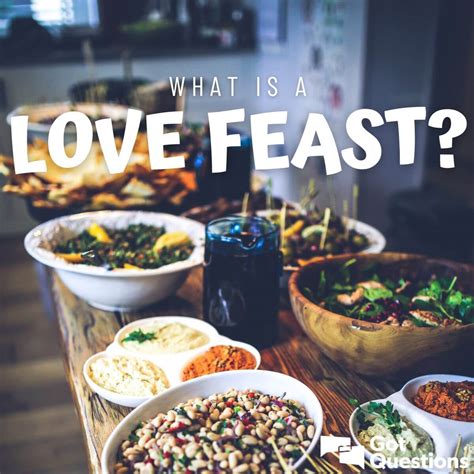 What Is A Love Feast