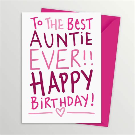 To The Best Auntie Ever Happy Birthday Nice Wishes
