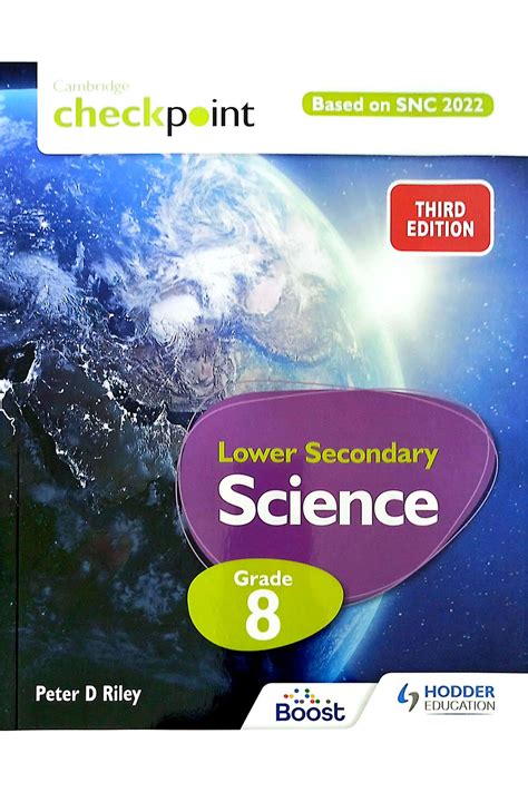 Cambridge Checkpoint Lower Secondary Science Textbook 8 Snc Aligned
