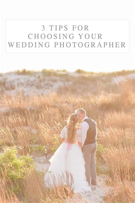 3 Tips For Choosing Your Wedding Photographer
