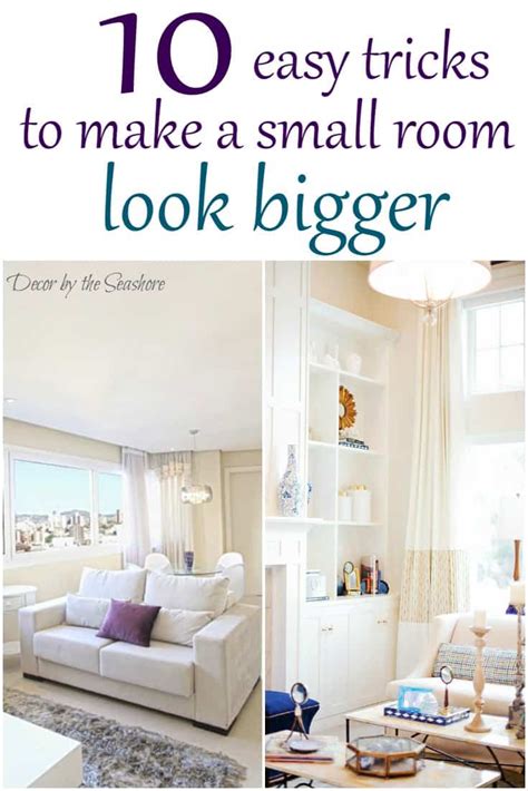 How To Make A Small Room Look Bigger Decor By The Seashore