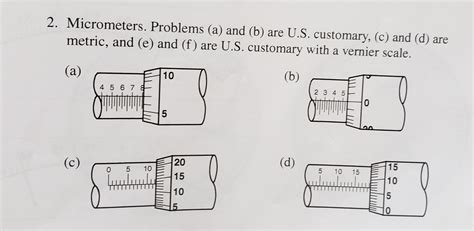Answered 2 Micrometers Problems A And B Bartleby