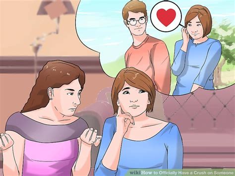 How To Officially Have A Crush On Someone With Pictures
