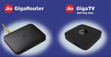 Reliance Jio Introduces Jiogigafiber Connected Home Solution That