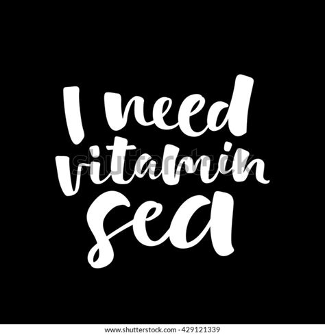 Need Vitamin Sea Lettering Card Hand Stock Vector Royalty Free