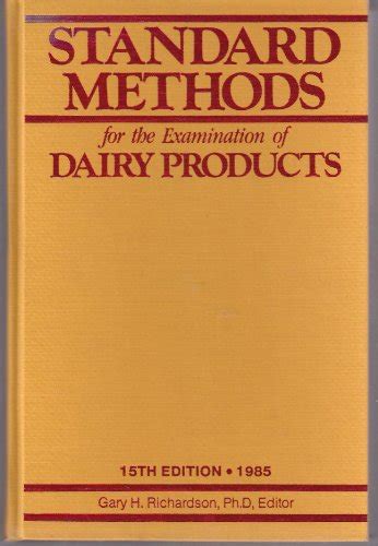 Standard Methods For The Examination Of Dairy Products Richardson