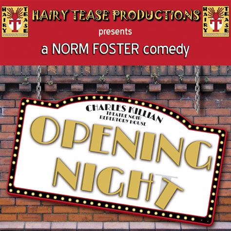 Opening Night By Hairy Tease Productions