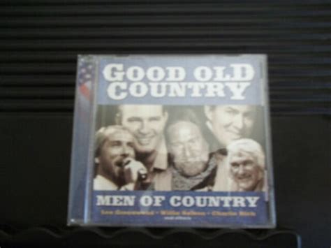 Good Old Country Men Of Country By Various Artists Cd Apr 2007 2