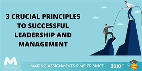 3 Crucial Principles To Successful Leadership And Management You Must