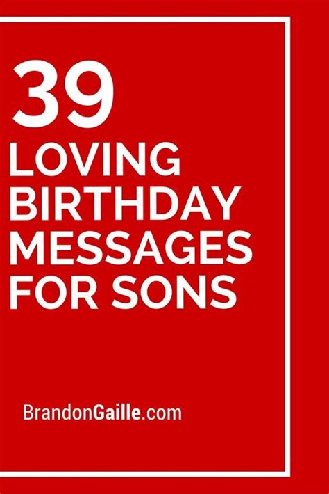 150 Loving Birthday Messages For Sons Birthday Messages For Son