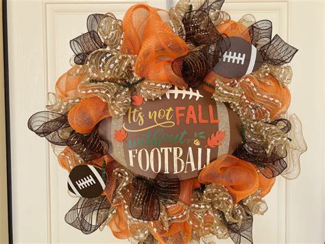 Fallfootball Wreath Its Not Fall Without Football Football Team