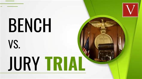 Bench Trial Vs Jury Trial Explained By Attorney Steve®