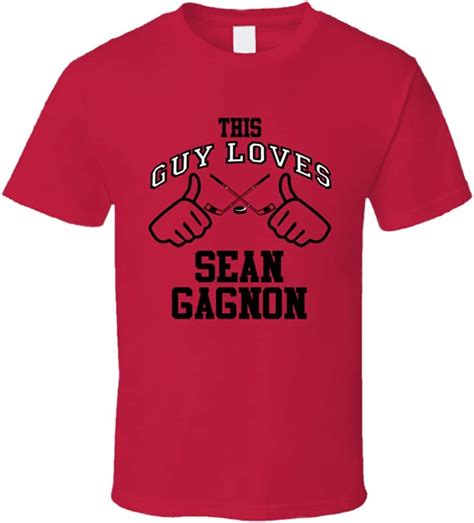 This Guy Loves Sean Gagnon Ottawa Hockey Player Sports Fan T Shirt 2xl