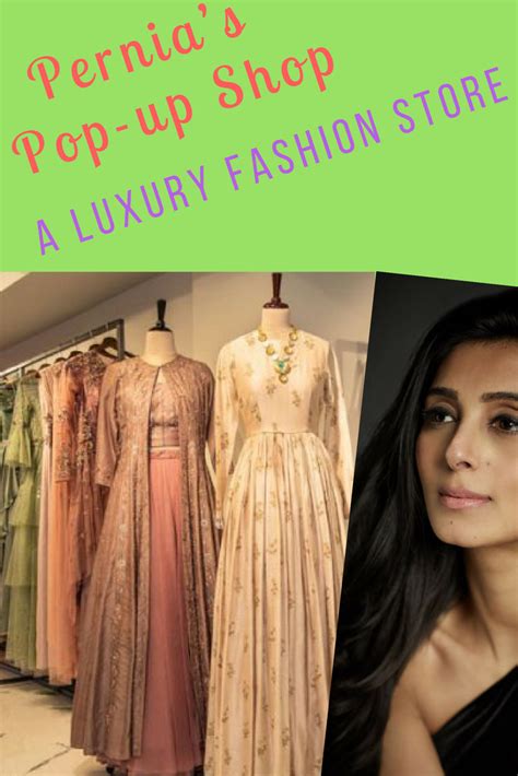 Exciting Be All Set To Shop At Pernia S Pop Up Shop Store Fashion