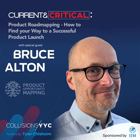 Current & Critical - Bruce Alton, Product Roadmapping - How to Find