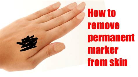 How To Remove Permanent Marker From Skin Youtube