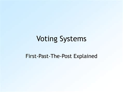 First Past The Post Explained