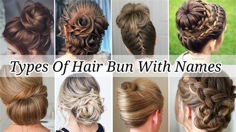 Different Types Of Hair Bun With Their Names Hair Bun For Girls