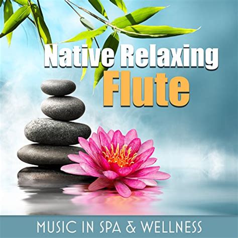 Native Relaxing Flute Music In Spa And Wellness Meditation Yoga Room Background For