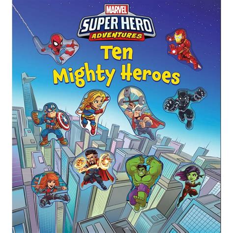 Marvels Super Hero Adventures Ten Mighty Heroes Board Book