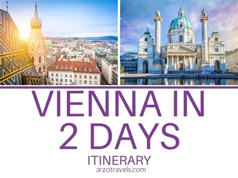 plan your 2 days in vienna austria arzo travels
