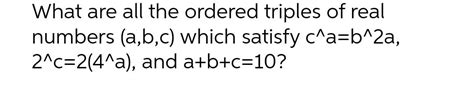 [answered] what are all the ordered triples of real numbers a algebra