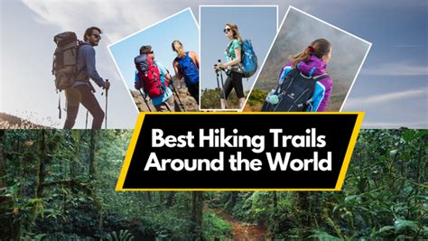 Best Hiking Trails Around The World