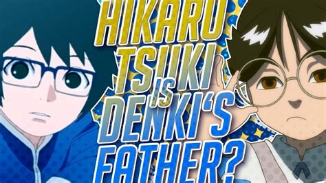 Boruto Theory Reveals Denkis Dad Is Actually Hikaru Tsuki Naruto