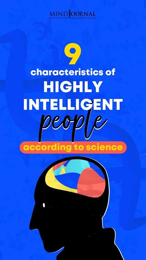 9 Characteristics Of Highly Intelligent People According To Science An