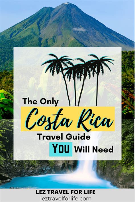 Costa Rica Travel Guide The Ultimate Guide For Your Travels