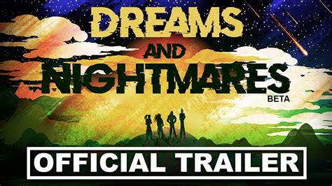 Dreams And Nightmares Official Trailer Youtube