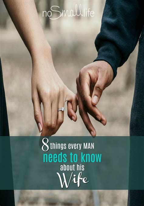 Guys Here S The Insider Information You Need To Know About Your Wife These 8 Things Will Help