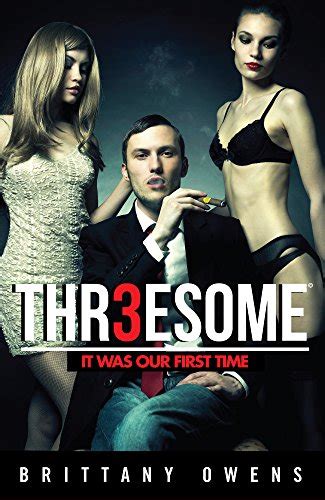 Threesome It Was Our First Time Threesome Threesome Erotica