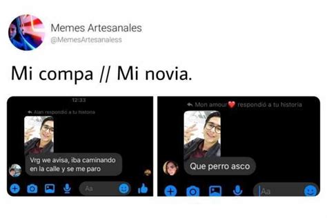 Memes Artesanales MemesArtesanaless Mi Compa Mi Novia 1233 Mon Amour