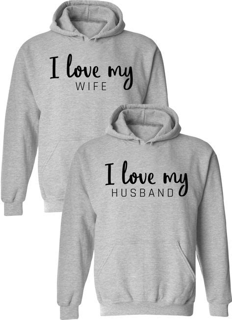 I Love My Wife And Husband Couple Hoodies Couples Apparel In 2019 Matching Couple Outfits