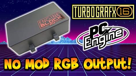 No Mod Rgb For Turbografx 16 And Pc Engine Engine Block Av Review Youtube