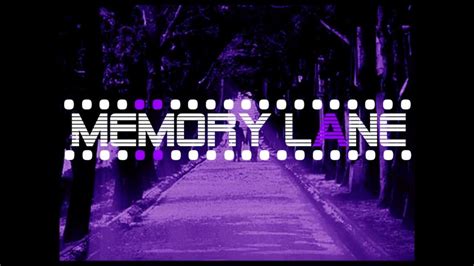 Memory Lane Lyric Video Youtube