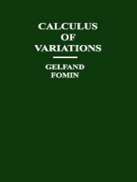 Gelfand Fomin Calculus Of Variations Pdf Pdf Teaching