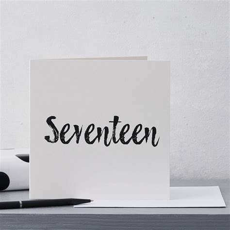 Maybe you would like to learn more about one of these? 'seventeen' 17th Birthday Card By Equipp | notonthehighstreet.com