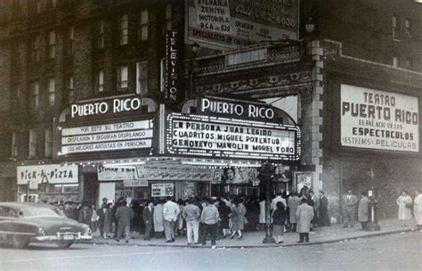 Teatro Puerto Rico Bronx Ny 1950 Puerto Rican Culture Puerto Rican