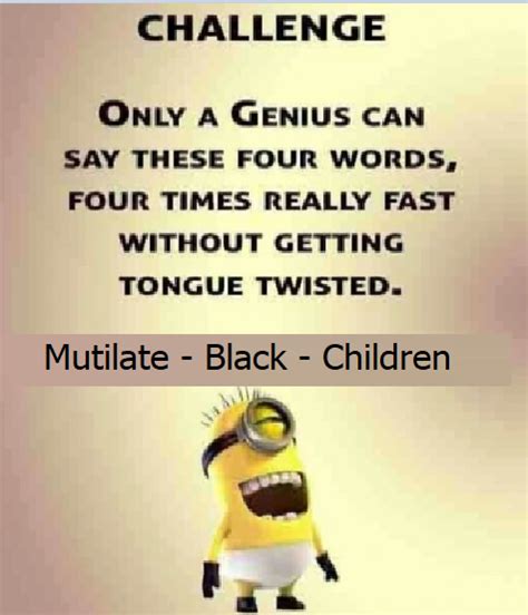 Fwd Try This Funny Tongue Twister Karen Wackytictacs