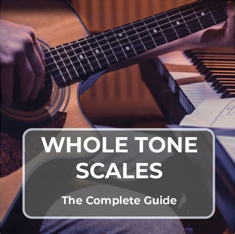 The Whole Tone Scale The Complete Guide Jade Bultitude